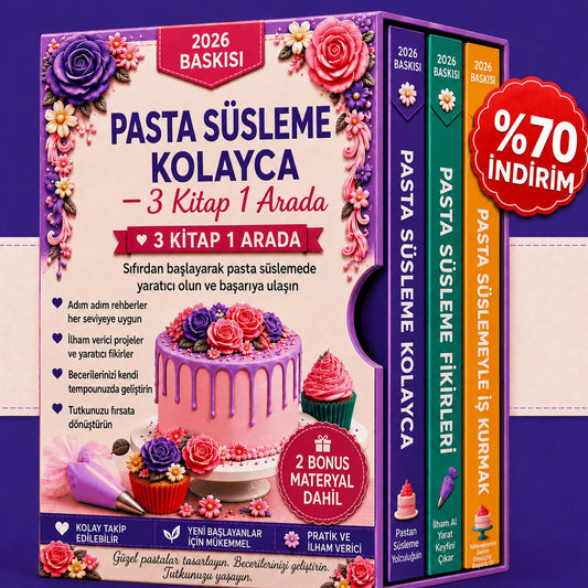 Kolay Pasta Süsleme Sanatı – 3'ü 1 Arada Paket
