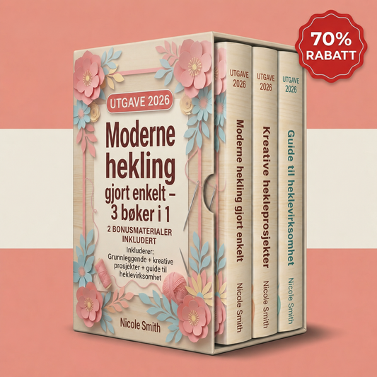 Moderne Hekling Gjort Enkelt – 3 Bøker i 1